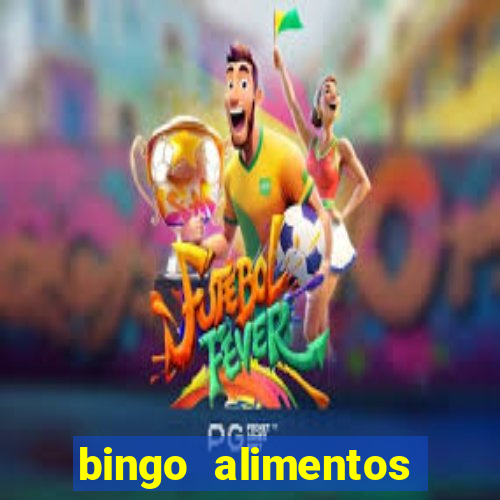 bingo alimentos para imprimir